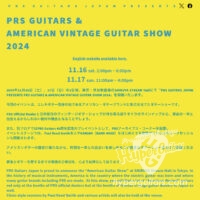 PRS GUITARS & AMERICAN VINTAGE GUITAR SHOW 2024